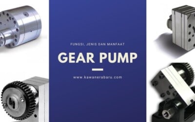 Fungsi Gear Pump Serta Manfaat dan Aplikasinya