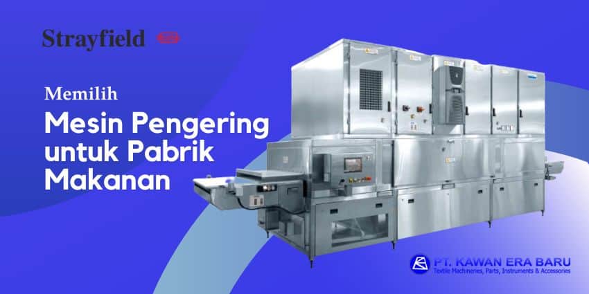 Mesin Pengering untuk Pabrik Makanan