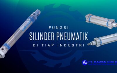 Silinder Pneumatik Memiliki Banyak Fungsi di Tiap Industri