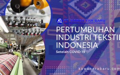 Pertumbuhan Industri Tekstil di Indonesia Setelah COVID-19