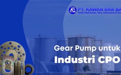 Gear Pump untuk Industri CPO, yang Paling Banyak Dipakai