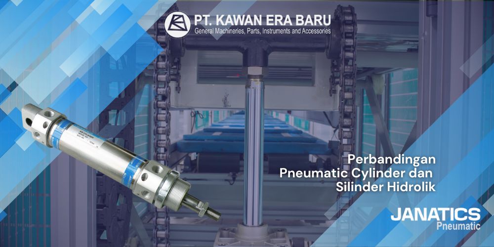 Perbandingan Pneumatic Cylinder dan Silinder Hidrolik