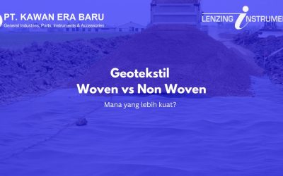 Geotekstil Woven vs Non Woven: Mana yang Lebih Kuat?