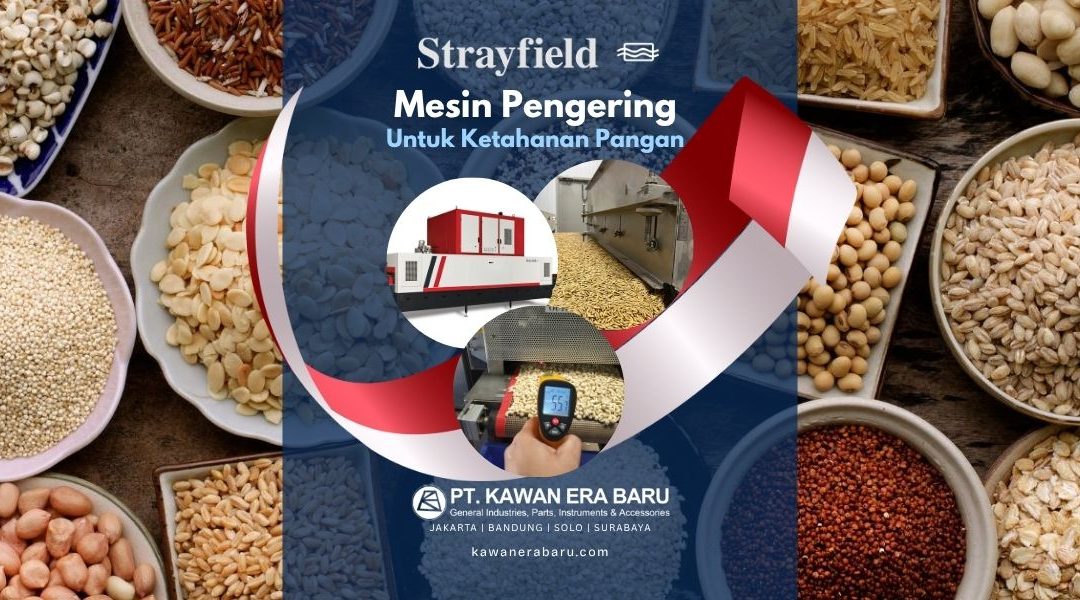 Solusi Ketahanan Pangan Nasional Dengan Teknologi Mesin Pengering Modern