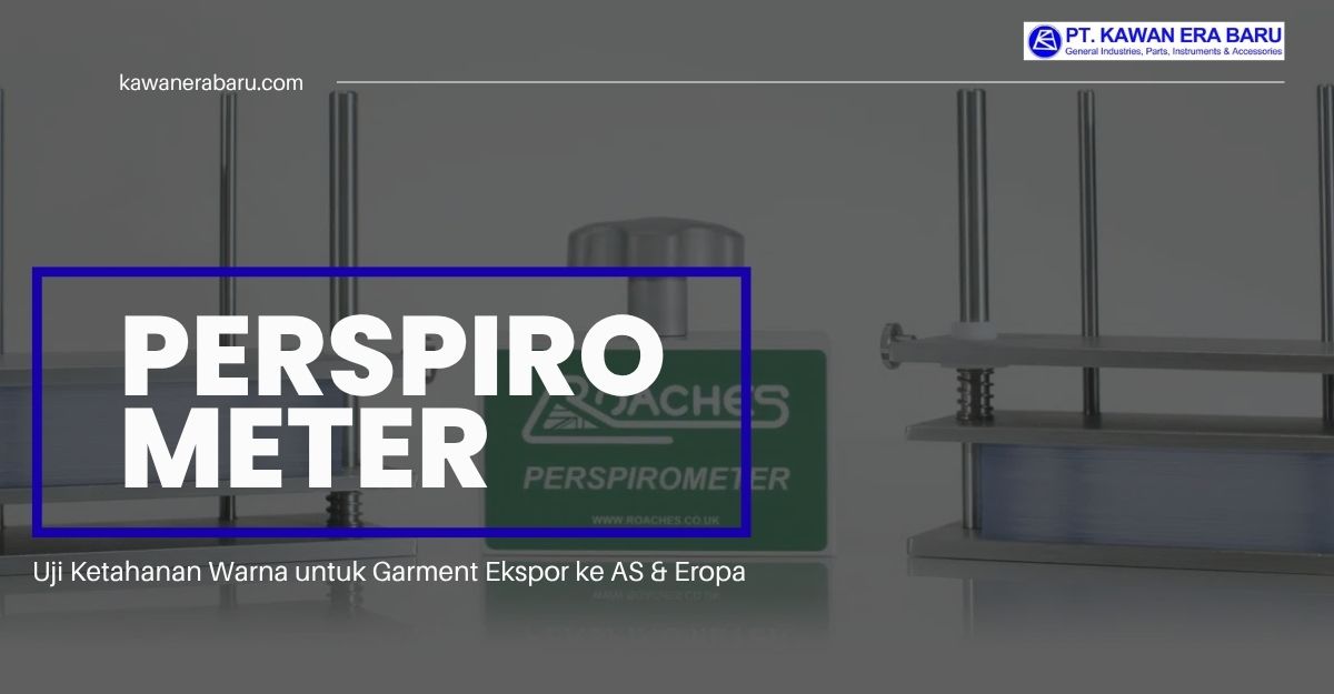 Perspirometer untuk Garment Ekspor ke AS & Eropa.com