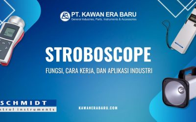 Stroboscope: Fungsi, Cara Kerja, dan Aplikasi Industri