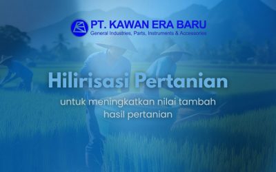 Hilirisasi Pertanian Meningkatkan Nilai Tambah Hasil Tani