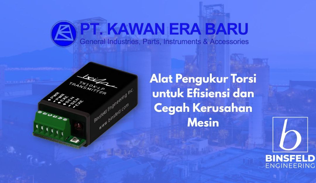 Alat Pengukur Torsi untuk Efisiensi dan Cegah Kerusahan Mesin