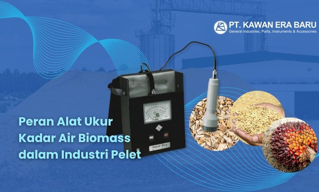 Peran Alat Ukur Kadar Air Biomass dalam Industri Pelet