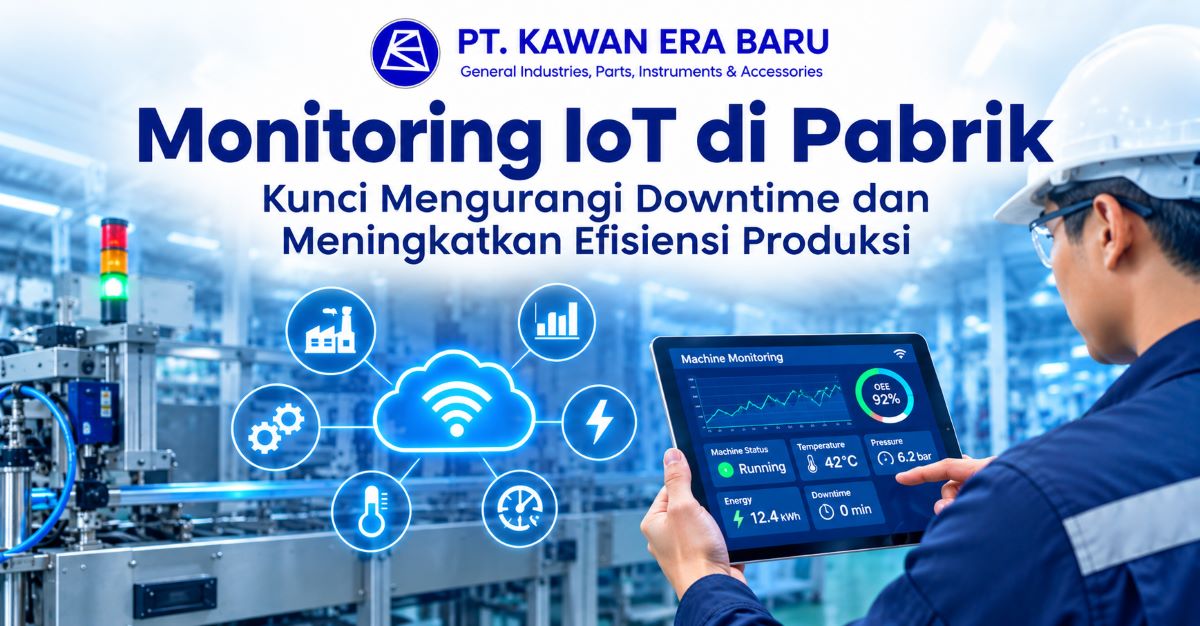 monitoring mesin pabrik menggunakan teknologi iot monitoring mesin pabrik menggunakan teknologi iot